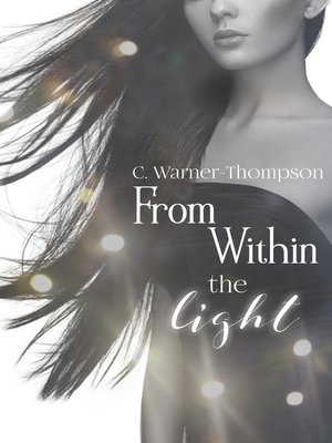 cover image of From Within the Light